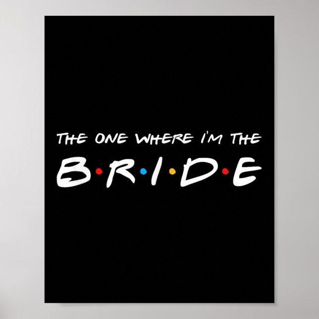 Affiche The One Where Im The Bride Mariage  (Devant)
