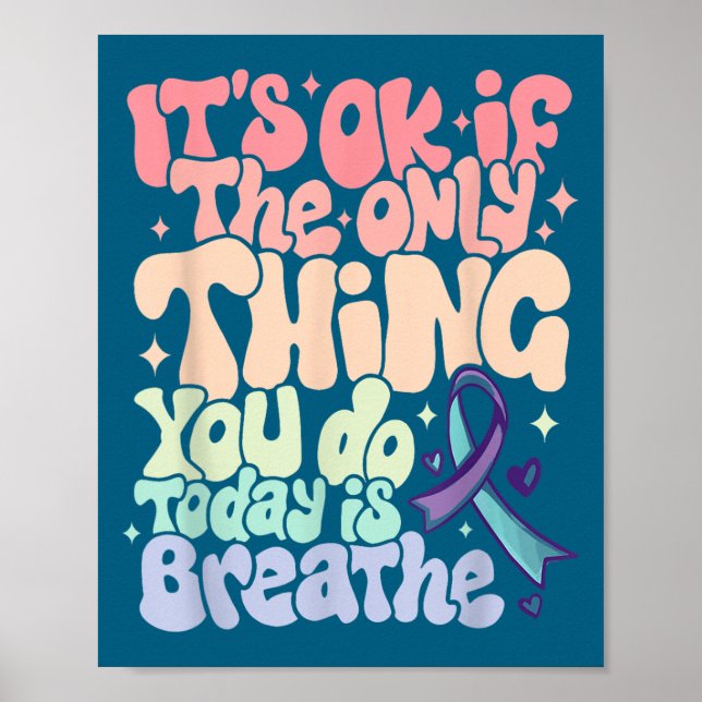 Affiche The Only Thing You Do Today Is Breathe Suicide Pre (Devant)