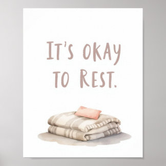 Affiche The Quiet Grove “It’s Okay to Rest” Affirmation