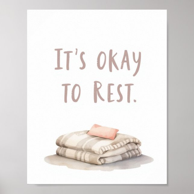 Affiche The Quiet Grove “It’s Okay to Rest” Affirmation (Devant)