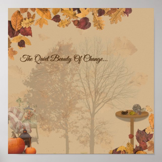 Affiche The Quite Beauty Of Change_ Cozy Autumn Art Print (Devant)