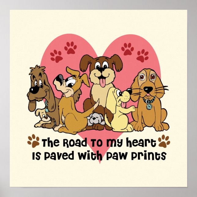 Affiche The Road to My Heart is Paved with Paw Prints (Devant)