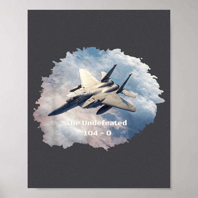 Affiche The Undefeated F-15, 104-0, V3 - Patriotic Series  (Devant)
