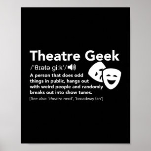 Affiche Théâtre Geek Définition Drôle Musical Théâtre