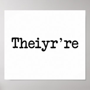 Affiche Theiyr're leur là ils sont typo de grammaire