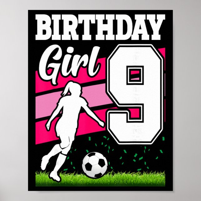 Affiche Thème d'anniversaire de football pour fille de 9 a (Devant)