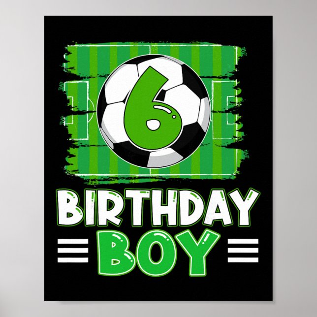 Affiche Thème d'anniversaire pour garçon de 6 ans pour un  (Devant)