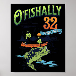 Affiche Thème de pêche de 32 ans officiellement 32 ans Fêt