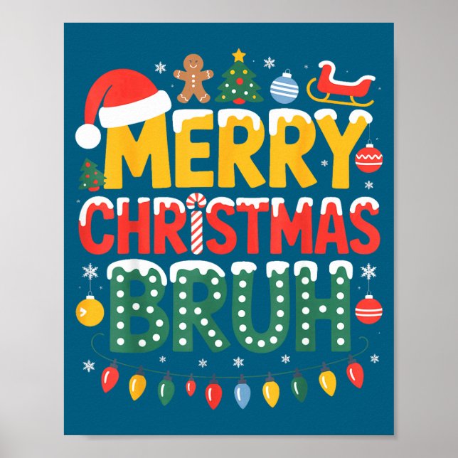 Affiche Thème de pull moche avec chapeau de Père Noël Bruh (Devant)