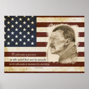 Affiche Theodore Roosevelt Portrait et Citation sur l'éduc