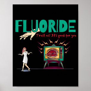 Affiche Théories du complot mystérieux drôle Fluorure Comp