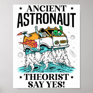 Affiche Théoriste de l'astronaute antique dire oui espace 