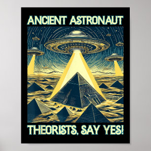 Affiche Théoristes des astronautes anciens, Dites Oui - Al