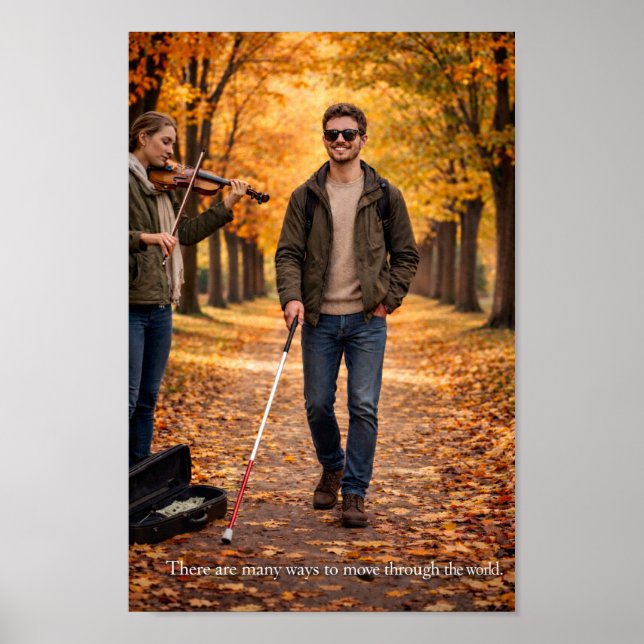 Affiche There are many ways to move through the world  (Devant)