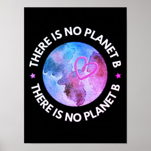 Affiche There is no planet B earth purple