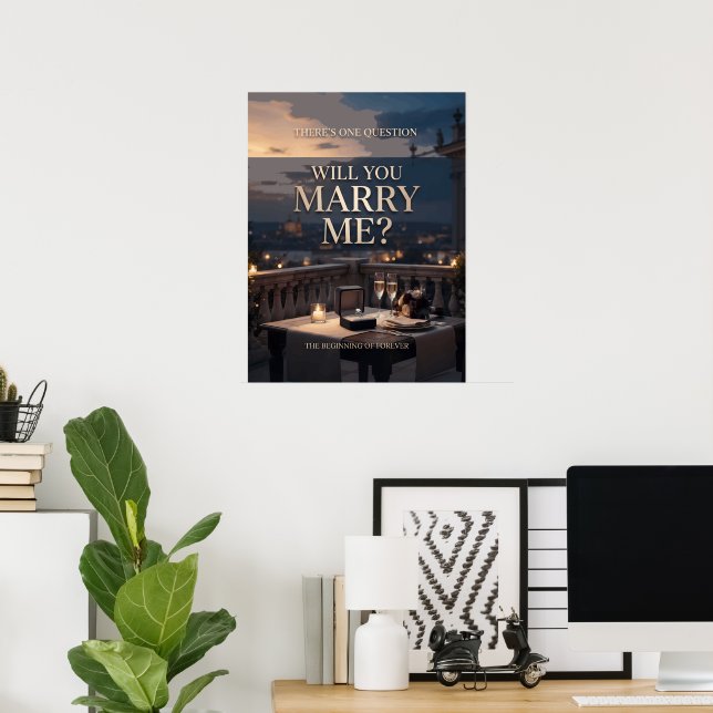 Affiche There’s One Question Romantic Marriage Proposal (Bureau à domicile)