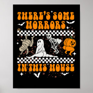 Affiche There's Some Horrors In this House Halloween Ghost