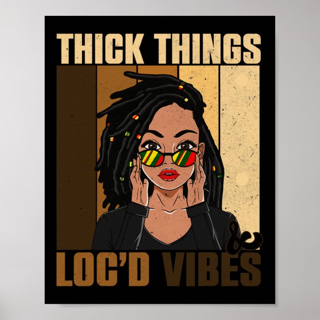 Affiche Thick Thick Thick Locd Vibes Black History Mois (Devant)