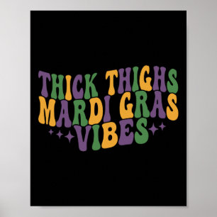 Affiche Thighs épais Mardi Gras Vibes New Orleans Festival