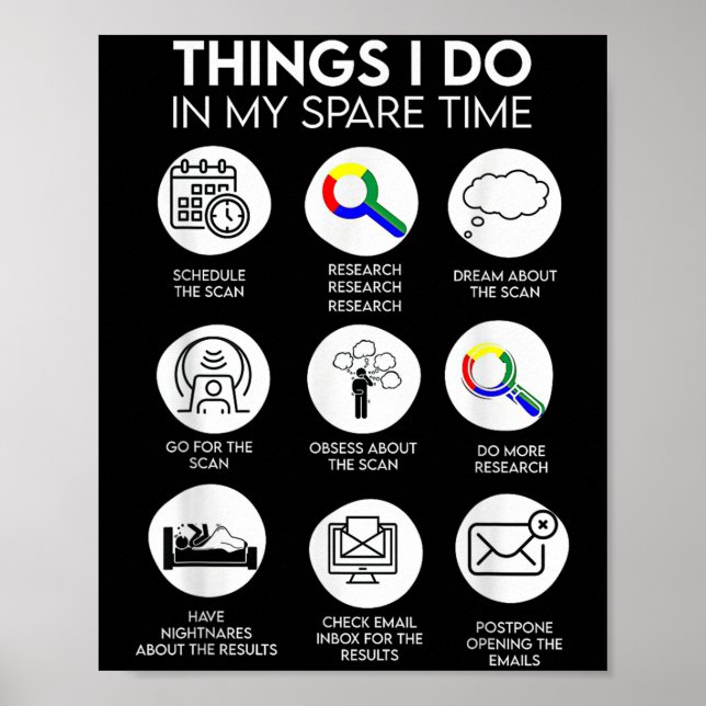 Affiche Things I Do In My Spare Time Cancer Patient With S (Devant)