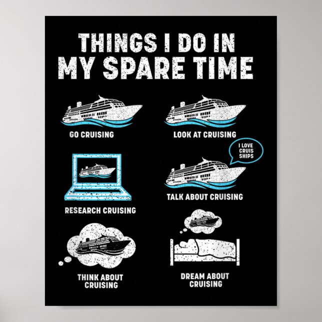Affiche Things I Do In My Spare Time Cruise Ship Vacation  (Devant)