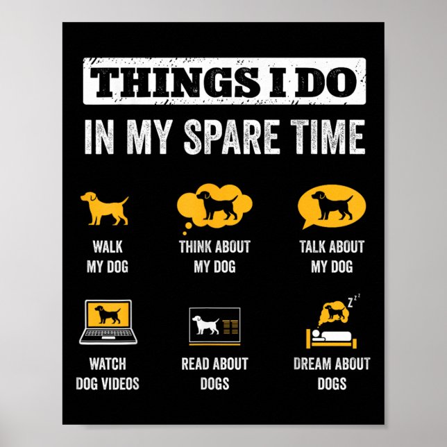 Affiche Things I Do In My Spare Time Dog Dad Funny Dogs Lo (Devant)