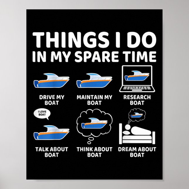Affiche Things I Do In My Spare Time Funny Boating Boat En (Devant)