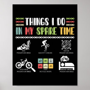Affiche Things I Do In My Spare Time - MTB Mountain Bike