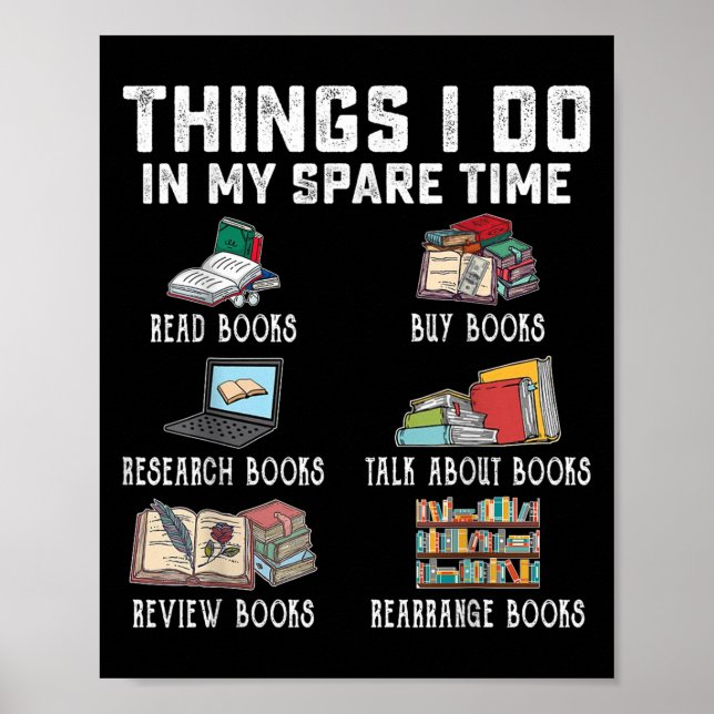 Affiche Things I Do In My Spare Time Read Books Buy Books  (Devant)