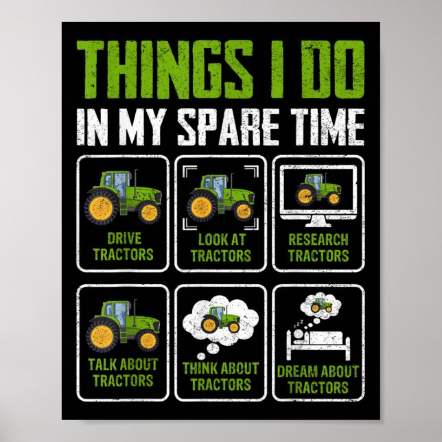 Affiche Things I Do In My Spare Time Tractor Lovers  (Devant)