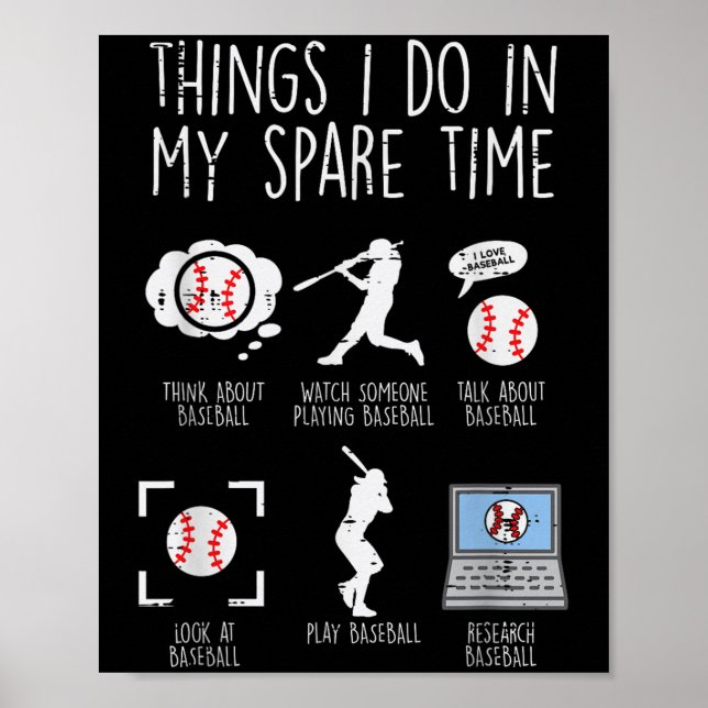Affiche Things I Do Spare Time Baseball Funny Player Men W (Devant)