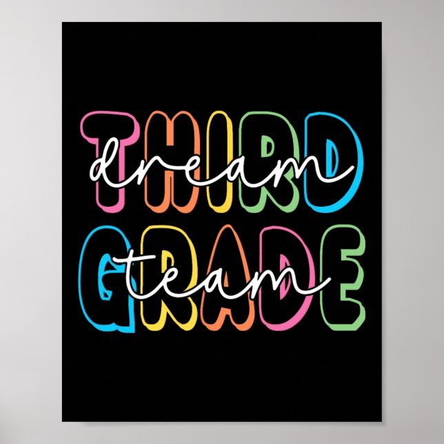 Affiche Third Grade Dream Team 3rd Grade Teacher Ck To Sch (Devant)