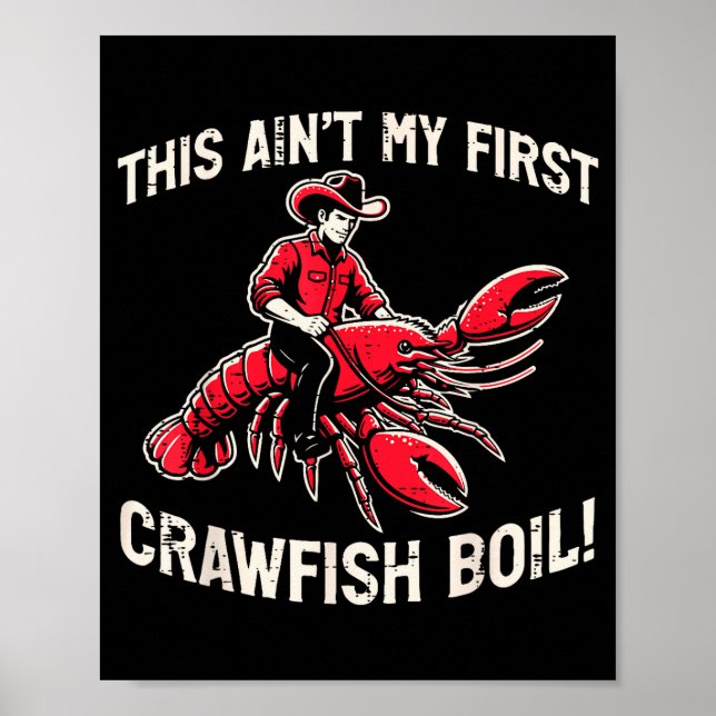 Affiche This Aint My First Crawfish Boil Crayfish Men Wome (Devant)