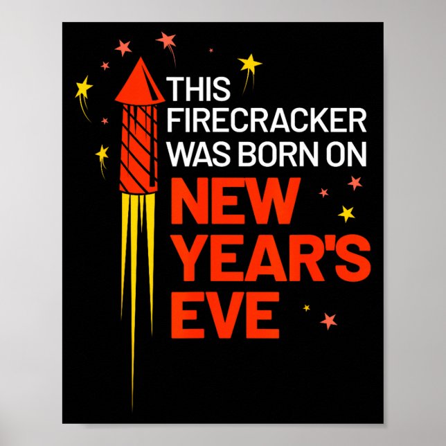 Affiche This Firecracker Was Born On New Year's Eve Birthd (Devant)