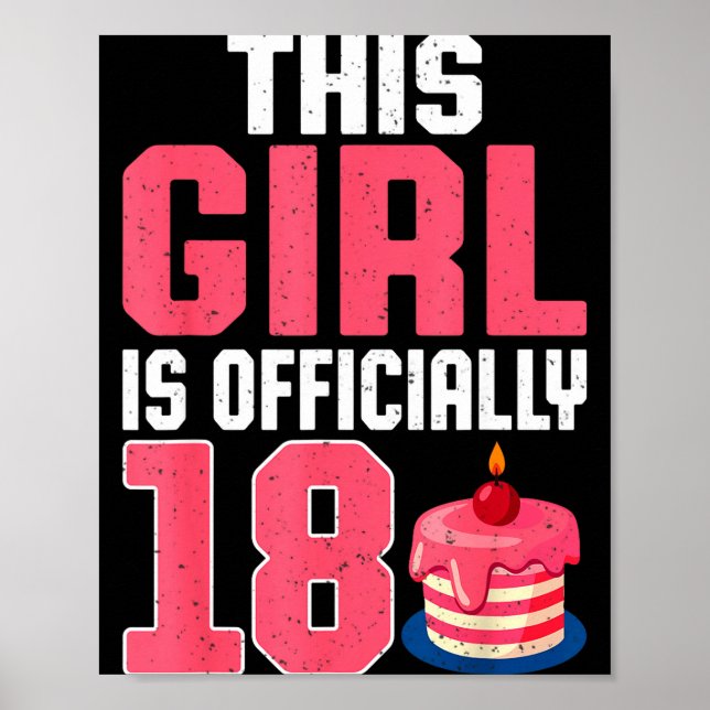 Affiche This Girl Is Ly 18 Years Old 18th Birthday Party  (Devant)