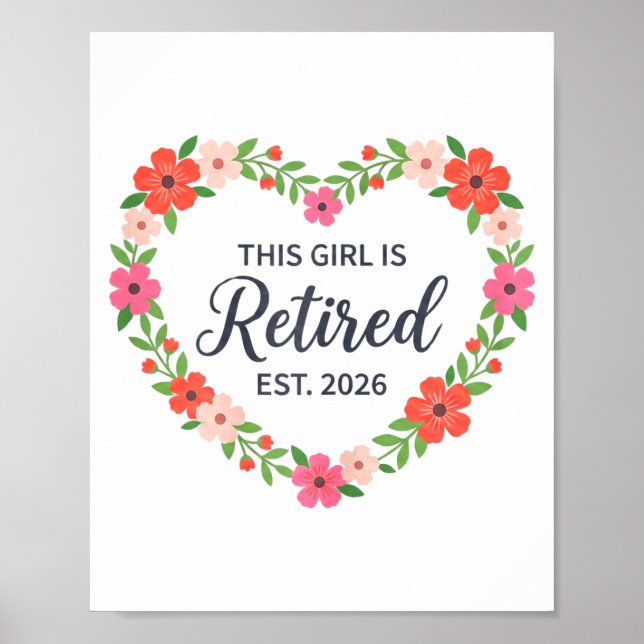 Affiche This Girl Is Retired Est 2026 Floral Retirement Wo (Devant)