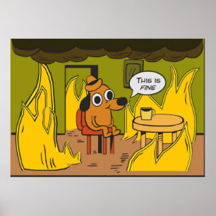 Affiche This is fineMeme dog