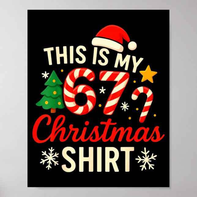 Affiche This Is My 67 Christmas Shirt Funny Christmas 67 M (Devant)