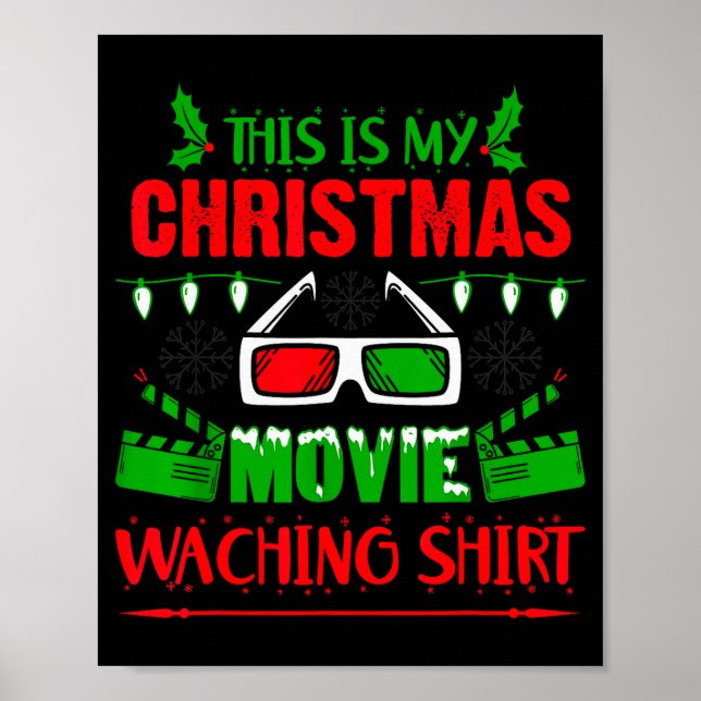 Affiche This Is My Christmas Movie Watching Shirt - Funny  (Devant)