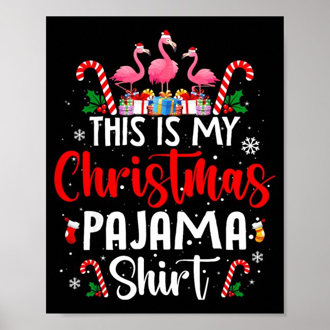 Affiche This Is My Christmas Pajama Flamingos Holiday Fun  (Devant)