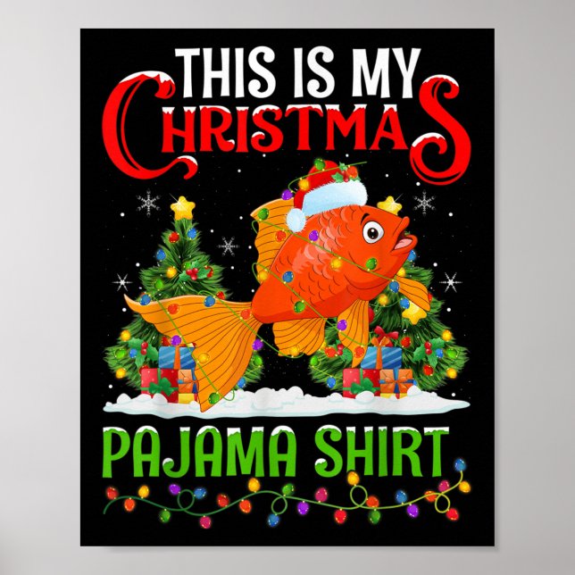 Affiche This Is My Christmas Pajama Shirt Goldfish Christm (Devant)