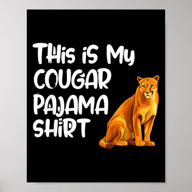 Affiche This Is My Cougar Pajama Shirt, Funny Cougars  (Devant)