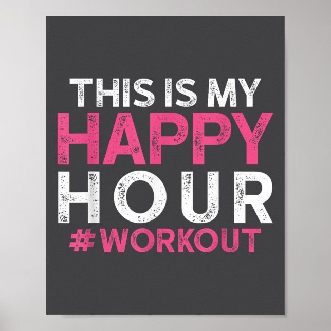 Affiche This Is My Happy Hour Workout - Motivational Gym G (Devant)