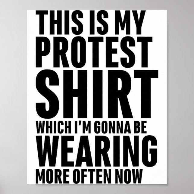 Affiche This Is My Protest Funny Sarcastic Humor  (Devant)