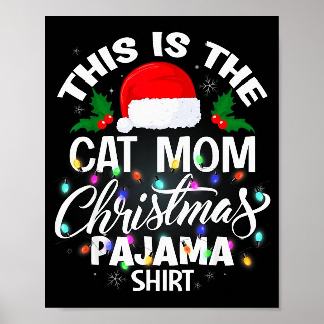Affiche This Is The Cat Mom Christmas Pajama Shirt Men Wom (Devant)