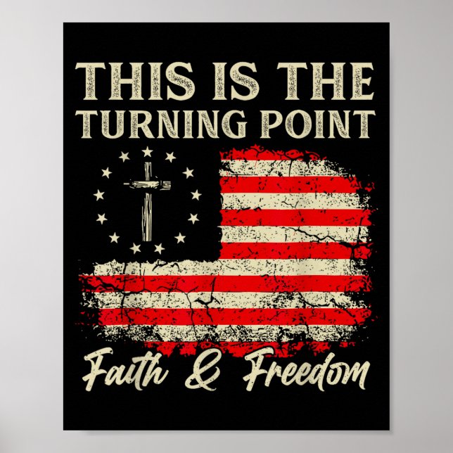 Affiche This Is The Turning Int Patriotic Christian Faith  (Devant)