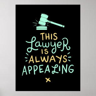 Affiche This Lawyer Is Always Appealing