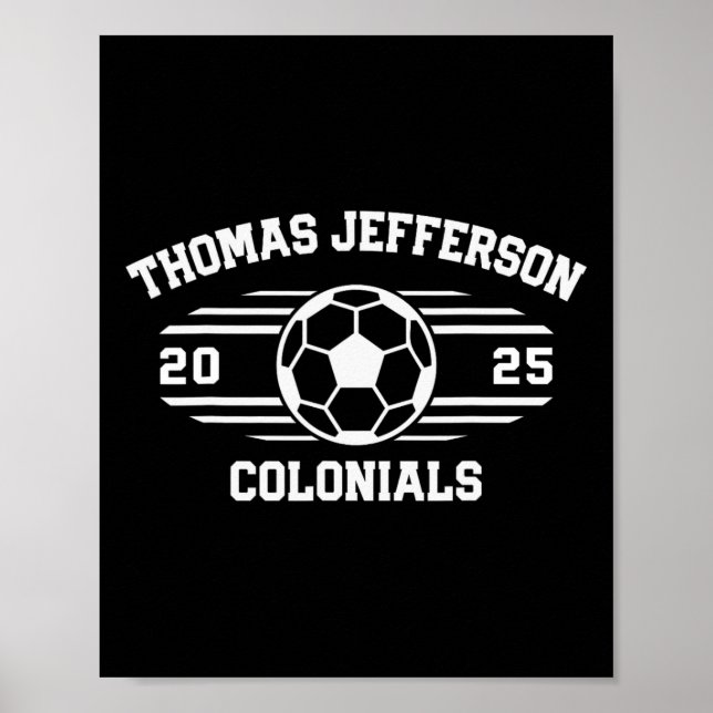 Affiche Thomas Jefferson Colonials Soccer Byll 2025  (Devant)