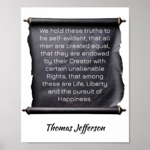 Affiche Thomas Jefferson -- Nous tenons ces vérités pour