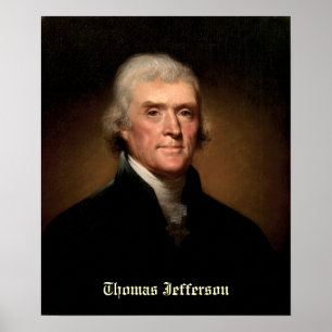 Affiche Thomas Jefferson par Rembrandt Peale - Circa 1800